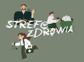 Rusza projekt „STREF@ ZDROWIA”!